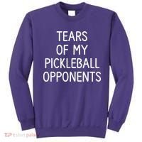Tears Of My Pickleball Opponents Sweatshirt thumb 0