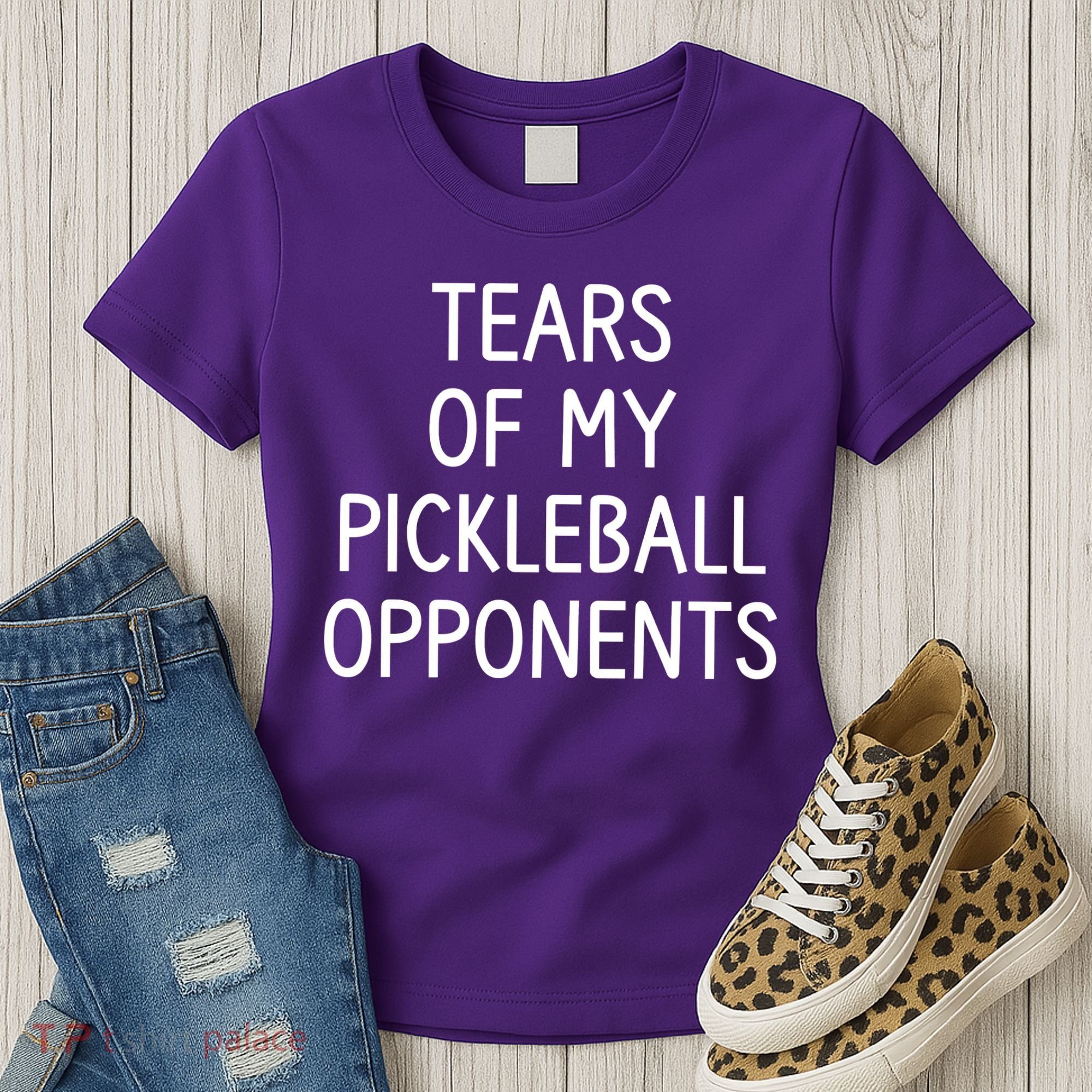 Tears Of My Pickleball Opponents Women's T-Shirt