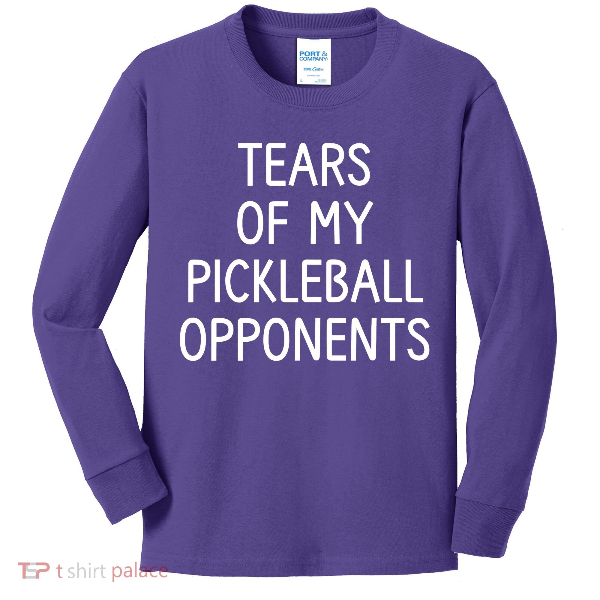 Tears Of My Pickleball Opponents Kids Long Sleeve Shirt