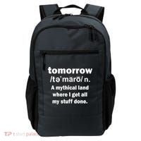 Tomorrow Definition Funny Backpack thumb 0