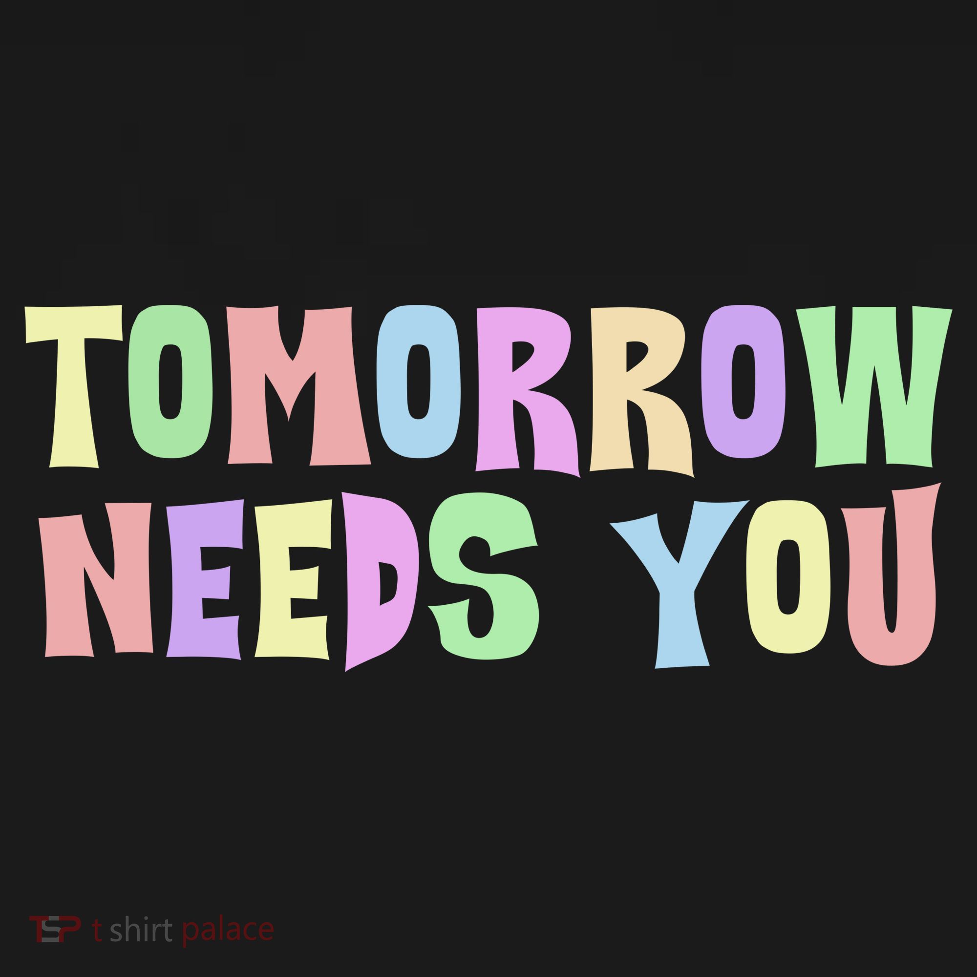 Tomorrow Need You Mental Health Awareness Women's Hoodie