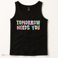 Tomorrow Need You Mental Health Awareness Tank Top thumb 2