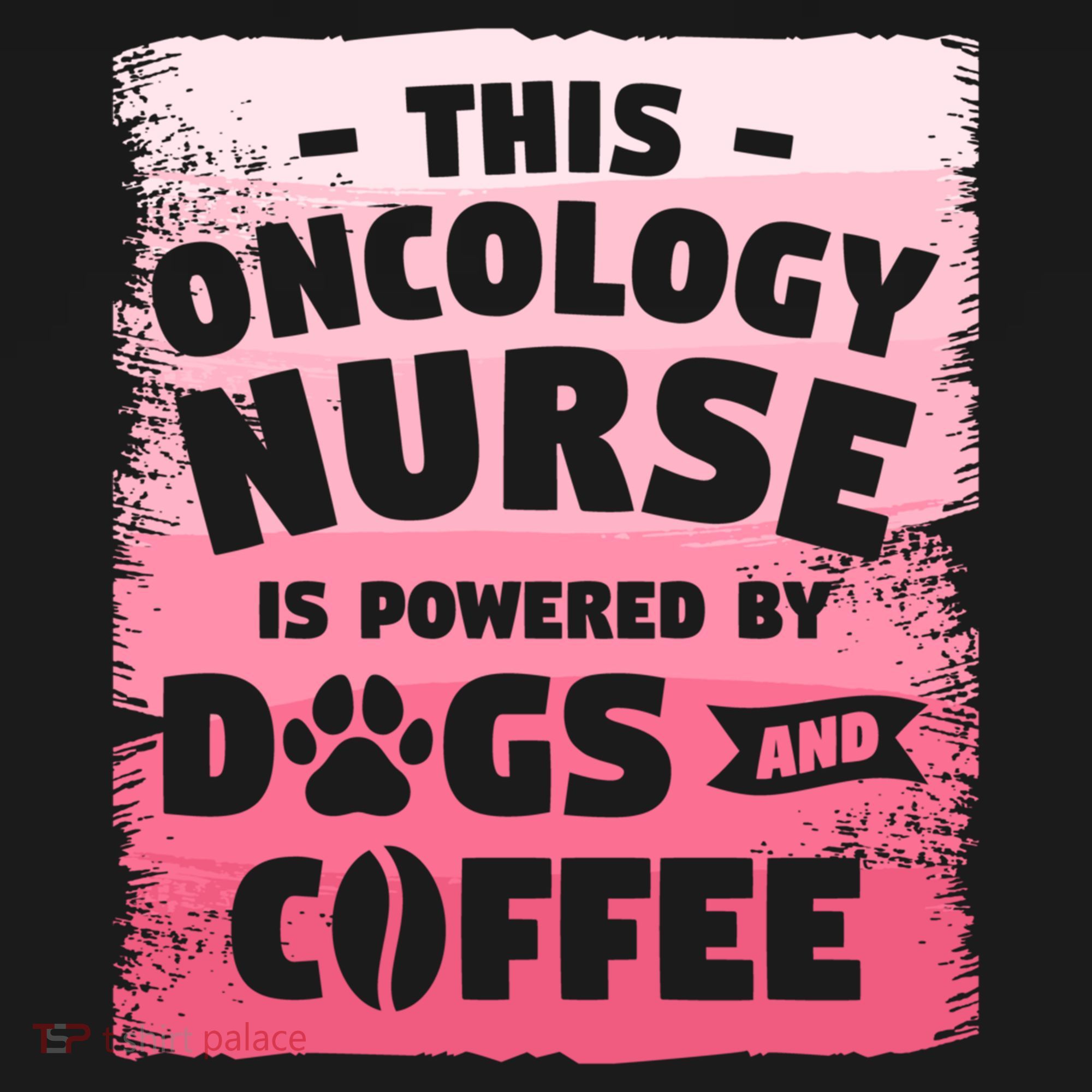 This Oncology Nurse Is Powered By Dogs And Coffee Oncologist Gift Women's Hoodie