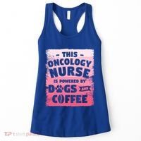 This Oncology Nurse Is Powered By Dogs And Coffee Oncologist Gift Women's Tank Top thumb 0
