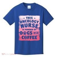 This Oncology Nurse Is Powered By Dogs And Coffee Oncologist Gift Kids T-Shirt thumb 0