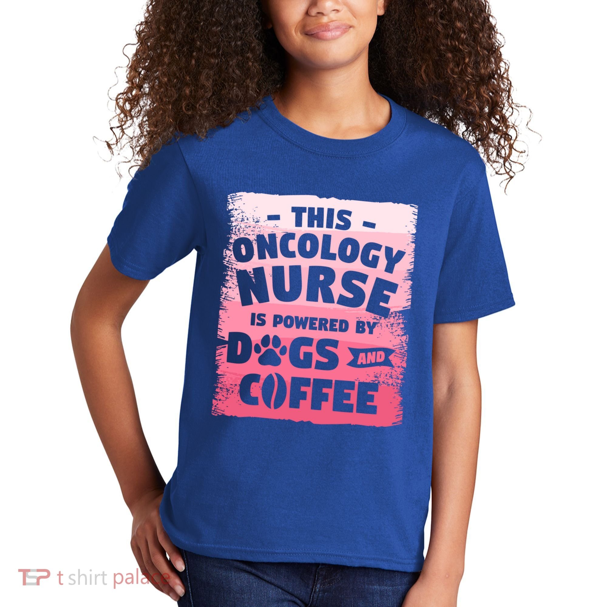 This Oncology Nurse Is Powered By Dogs And Coffee Oncologist Gift Kids T-Shirt