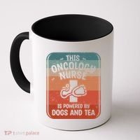 This Oncology Nurse Is Powered By Dogs And Tea Oncologist Cute Gift Coffee Mug thumb 0