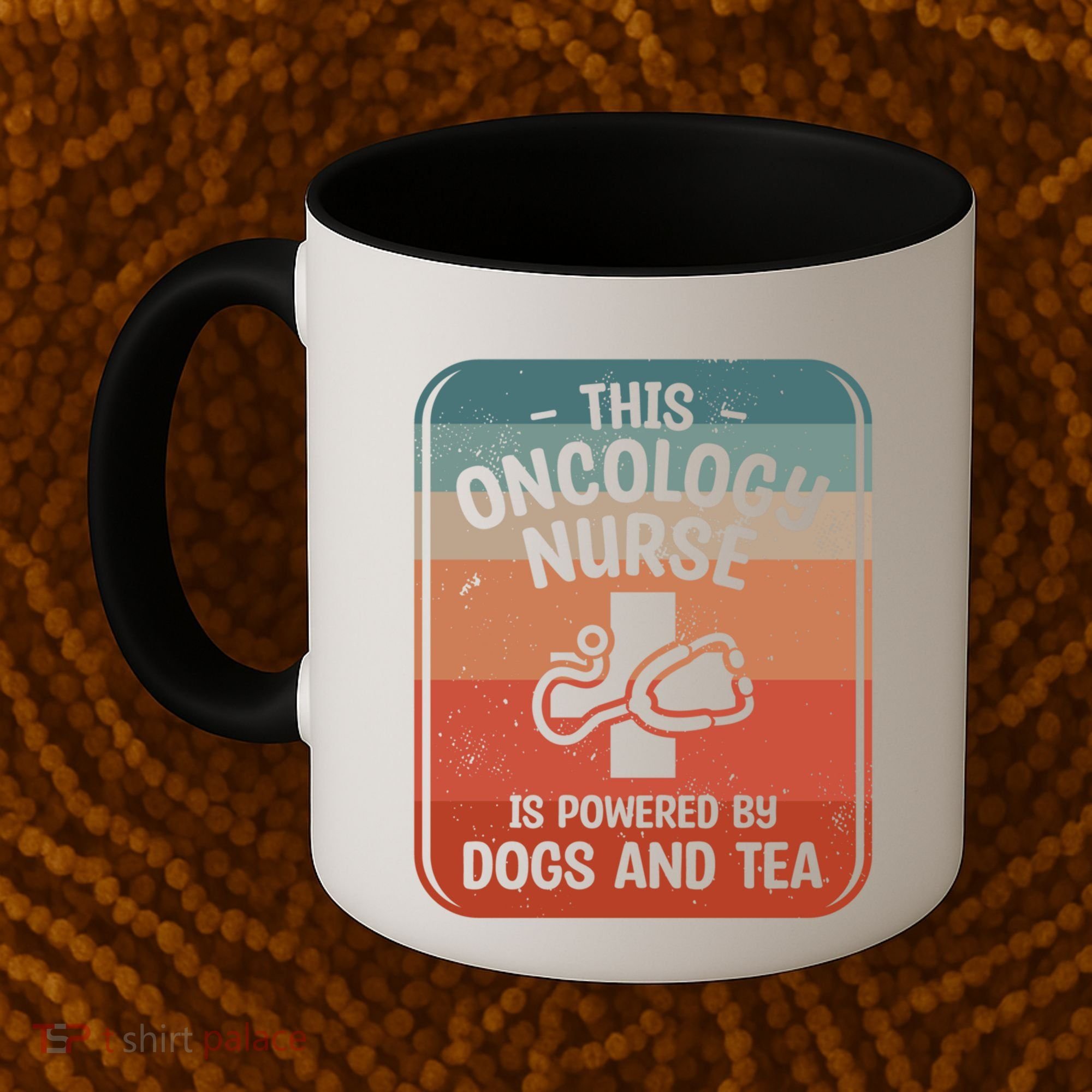 This Oncology Nurse Is Powered By Dogs And Tea Oncologist Cute Gift Coffee Mug