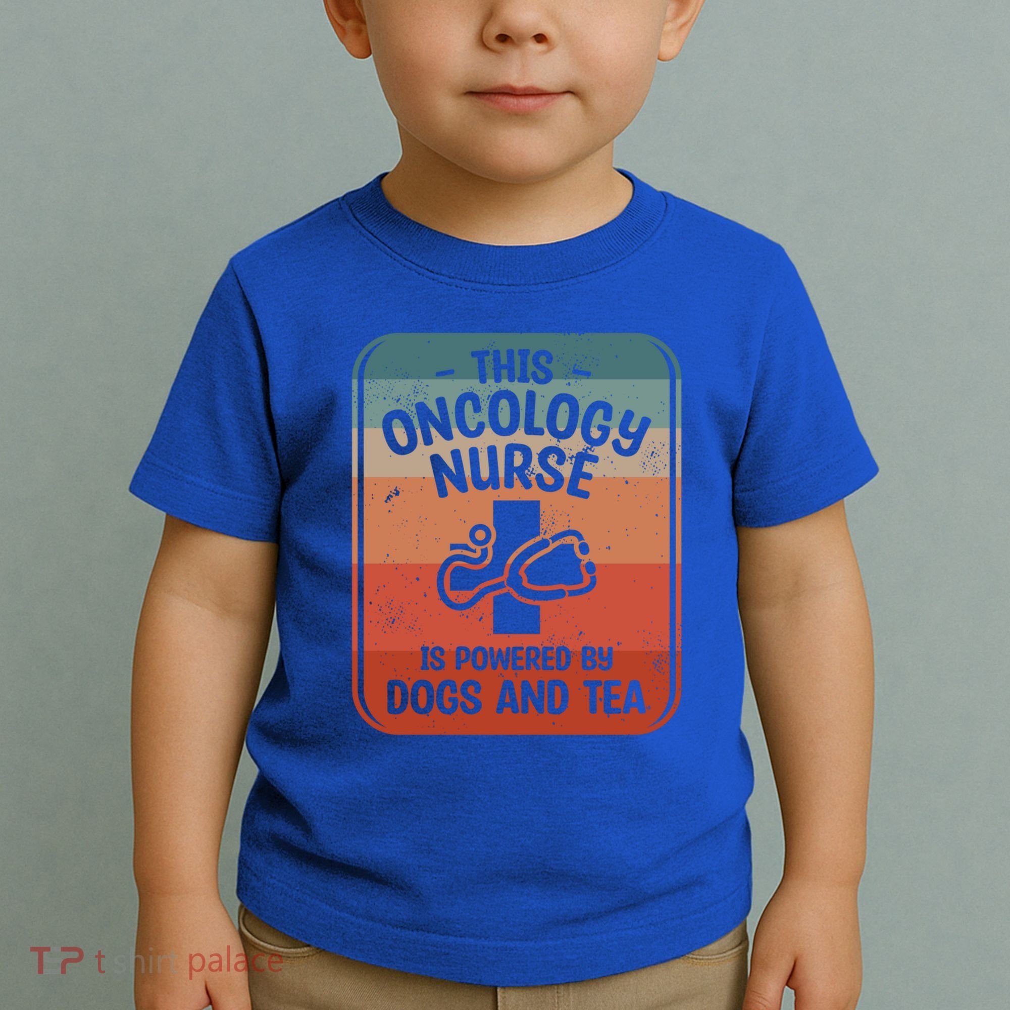 This Oncology Nurse Is Powered By Dogs And Tea Oncologist Cute Gift Toddler T-Shirt