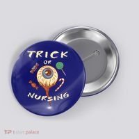 Trick Or Nursing Halloween Er Nurse Scary Emergency Nurse Gift Button thumb 0
