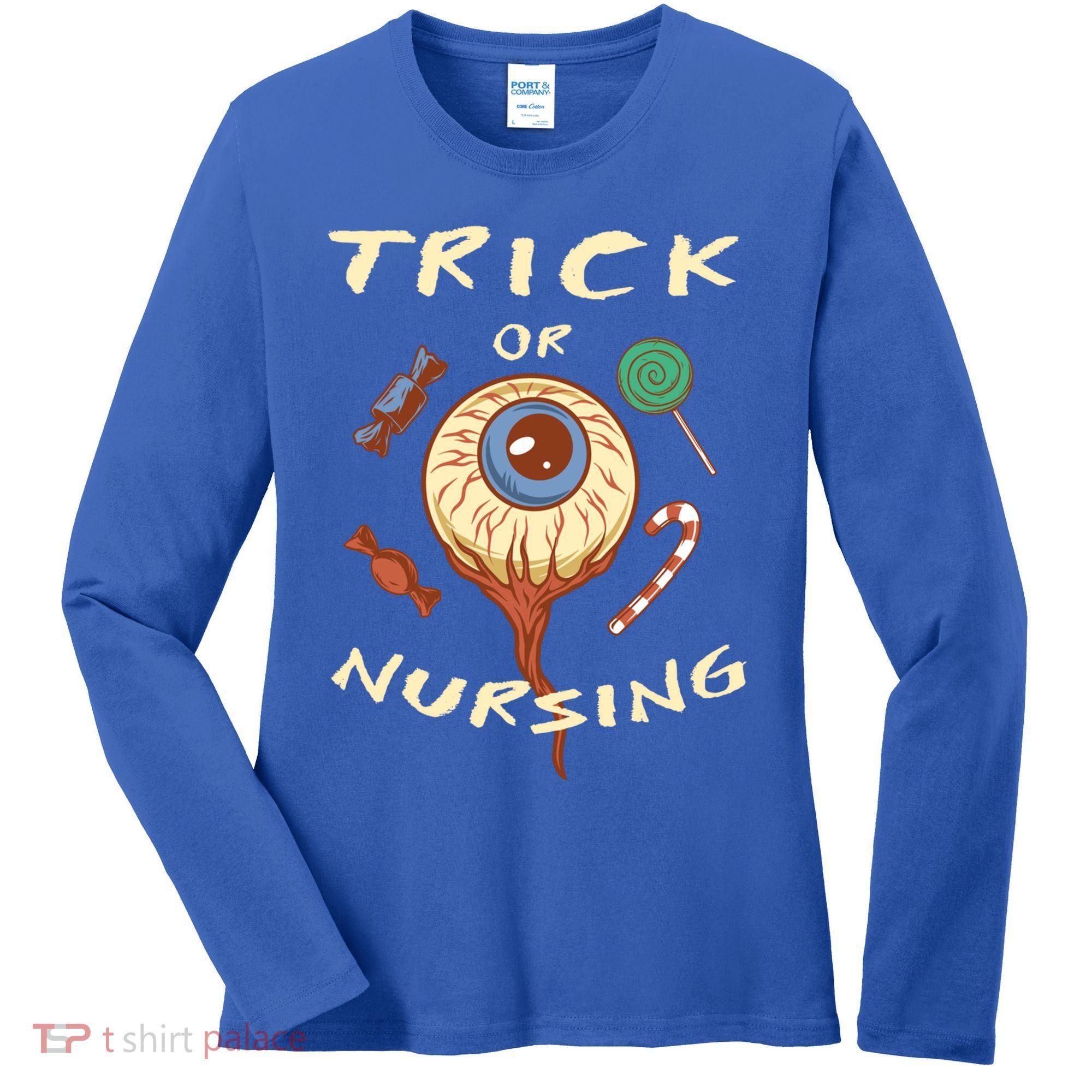 Trick Or Nursing Halloween Er Nurse Scary Emergency Nurse Gift Women's Long Sleeve Shirt