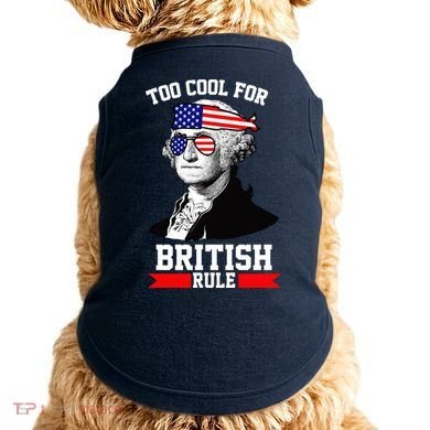 Too Cool For British Rule Doggie Tank