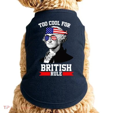 Too Cool For British Rule Doggie Tank
