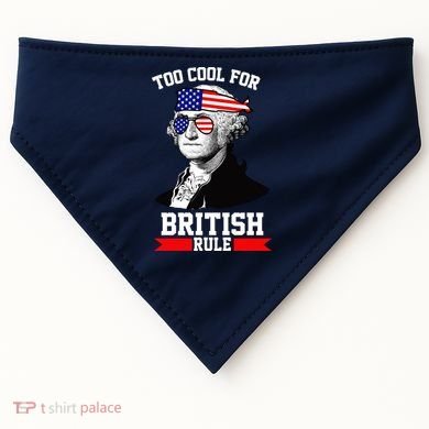 Too Cool For British Rule USA-Made Doggie Bandana