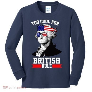 Too Cool For British Rule Kids Long Sleeve Shirt