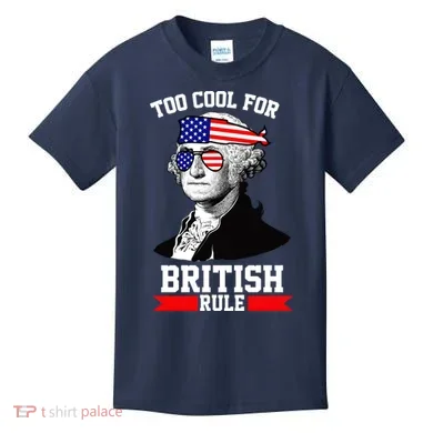 Too Cool For British Rule Kids T-Shirt