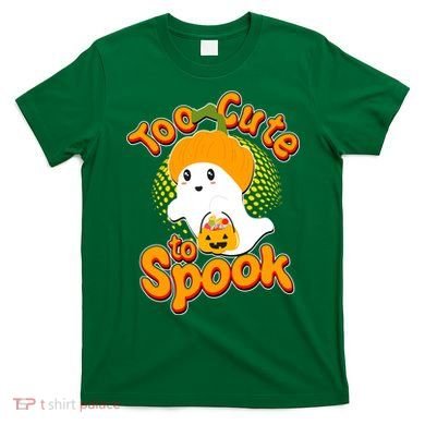 Too Cute To Spook T-Shirt