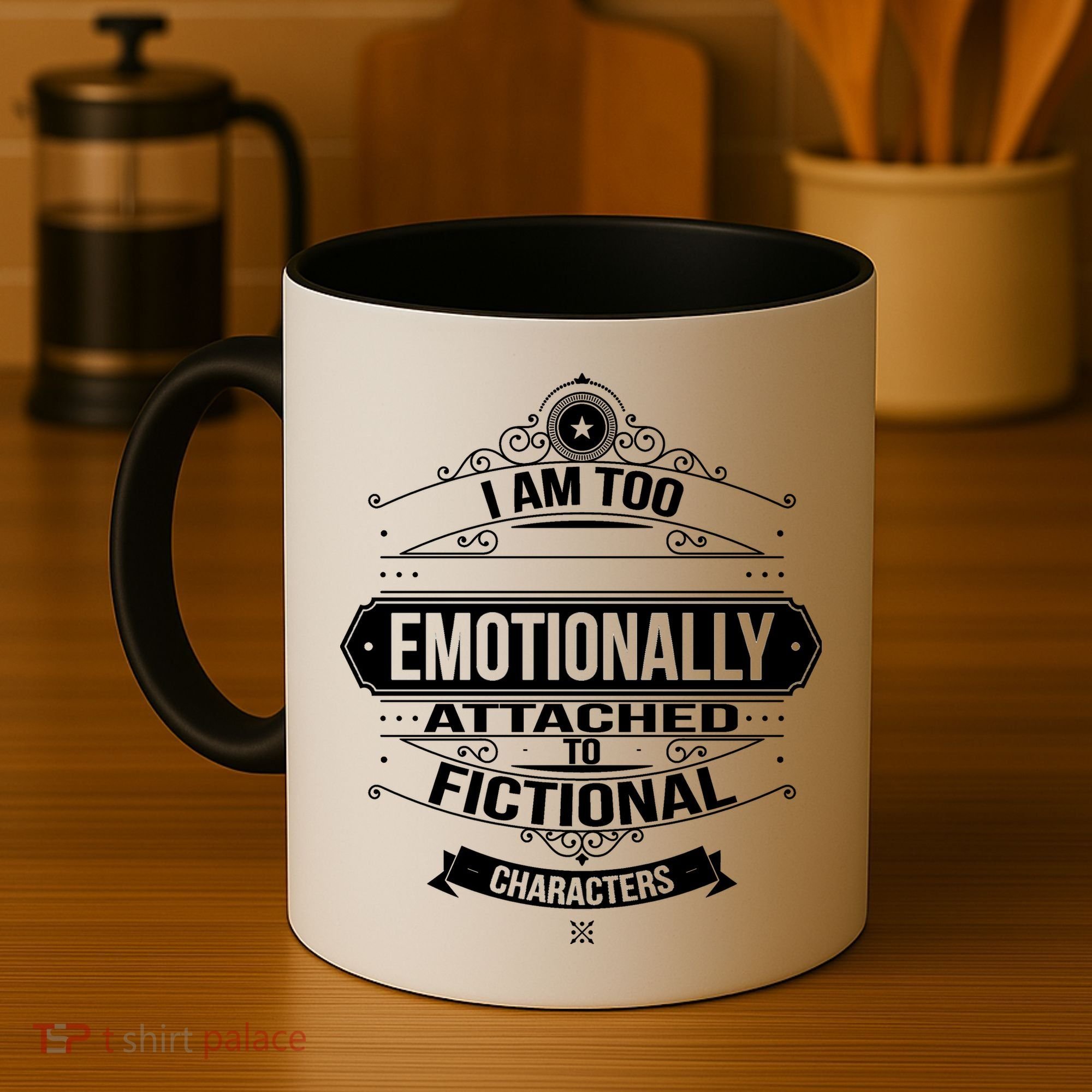 Too Emotionally Attached To Fictional Characters Coffee Mug