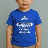 Too Emotionally Attached To Fictional Characters Toddler T-Shirt thumb 2
