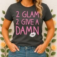 Too Glam To Give A Damn Lipstick Kiss Mark Women's T-Shirt thumb 2