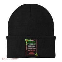 Too Hot For Christmas Sweaters Shirt Beanie thumb 0