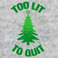 Too Lit Too Quit Funny Christmas Tree Long Sleeve Shirt thumb 2