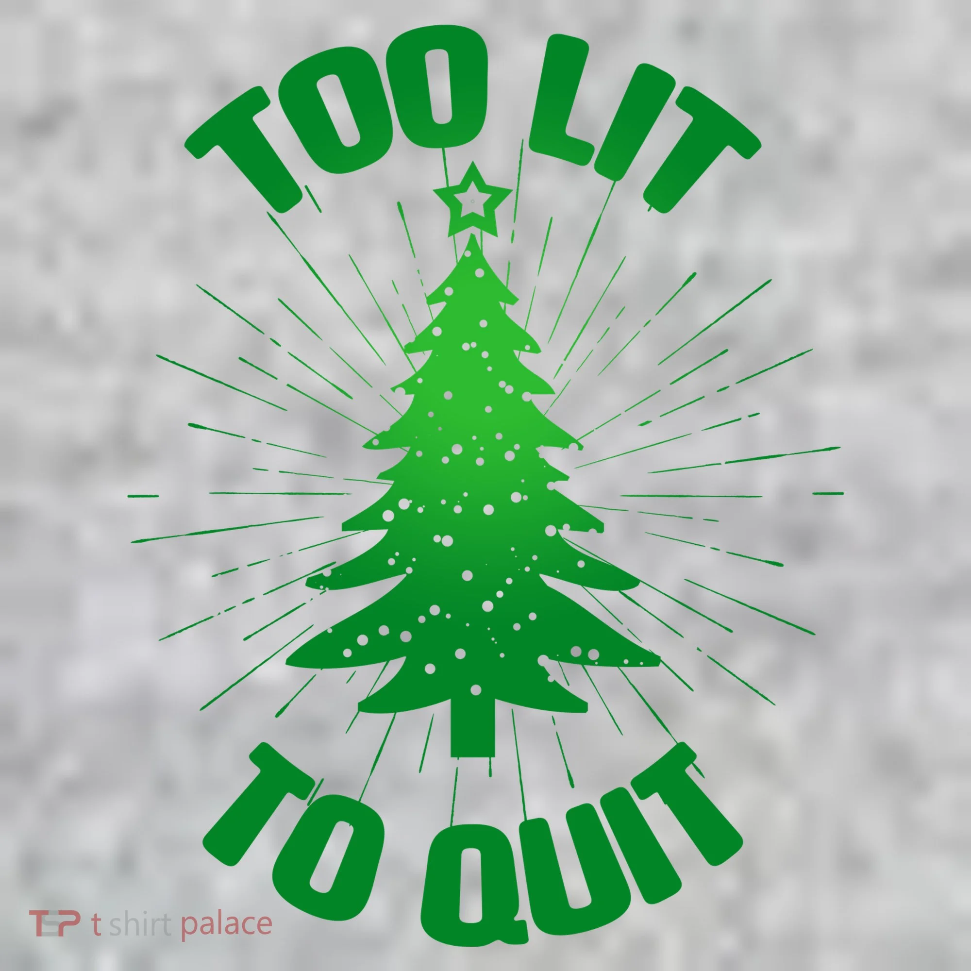 Too Lit Too Quit Funny Christmas Tree Long Sleeve Shirt