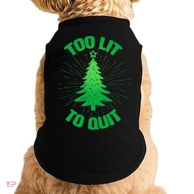 Too Lit Too Quit Funny Christmas Tree Doggie Tank