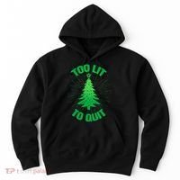 Too Lit Too Quit Funny Christmas Tree Hoodie thumb 0
