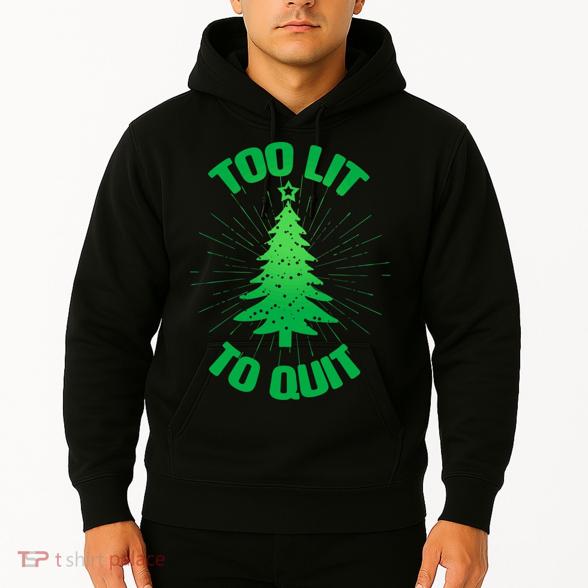 Too Lit Too Quit Funny Christmas Tree Hoodie