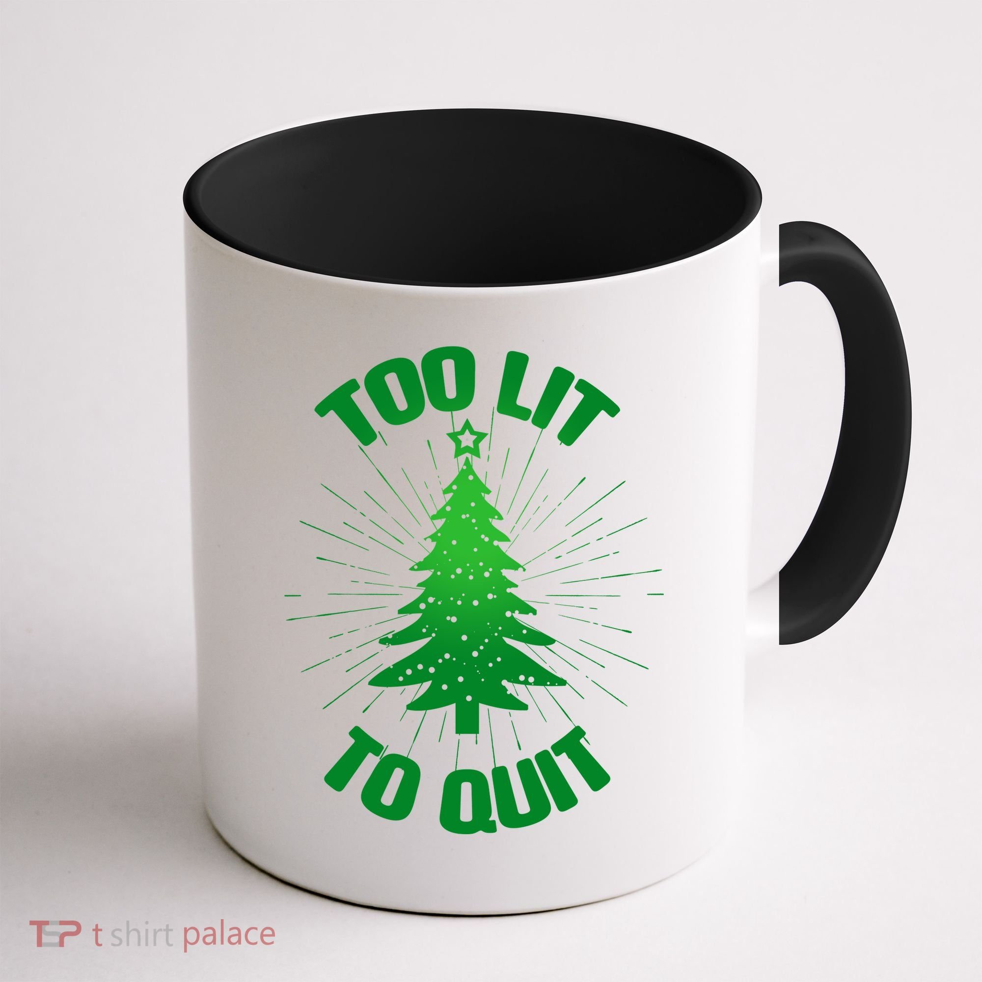 Too Lit Too Quit Funny Christmas Tree Coffee Mug