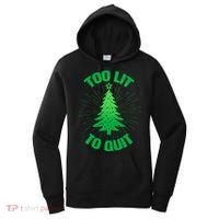 Too Lit Too Quit Funny Christmas Tree Women's Hoodie thumb 0
