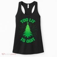 Too Lit Too Quit Funny Christmas Tree Women's Tank Top thumb 0