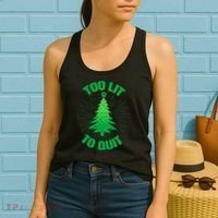 Too Lit Too Quit Funny Christmas Tree Women's Tank Top thumb 2