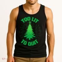 Too Lit Too Quit Funny Christmas Tree Tank Top thumb 3