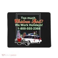 Too Much Christmas Spirit? We Work Holidays! Mousepad thumb 0