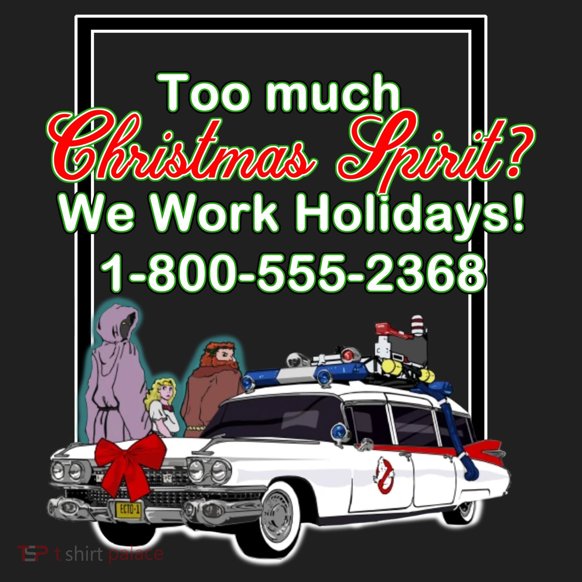 Too Much Christmas Spirit? We Work Holidays! Golf Towel