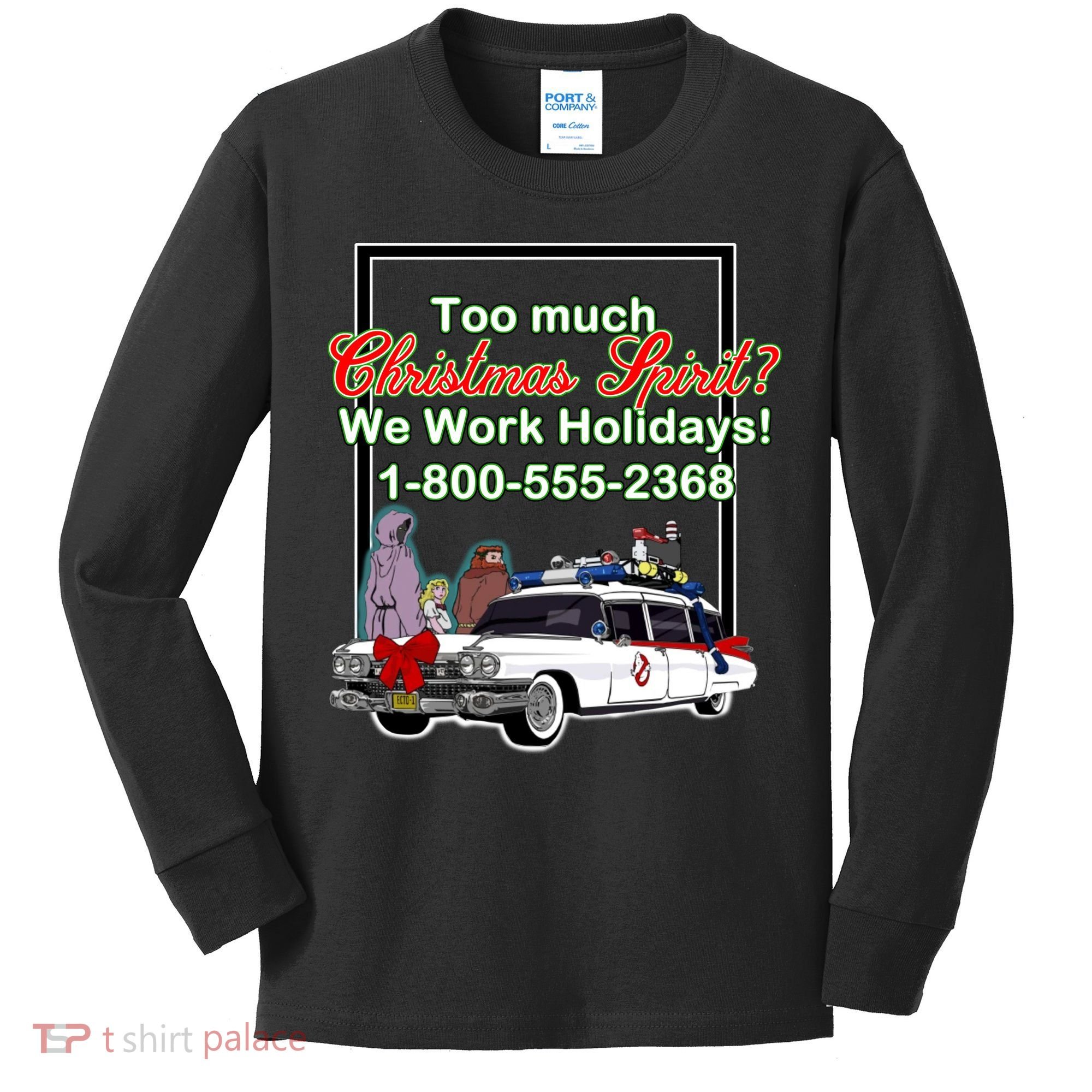 Too Much Christmas Spirit? We Work Holidays! Kids Long Sleeve Shirt