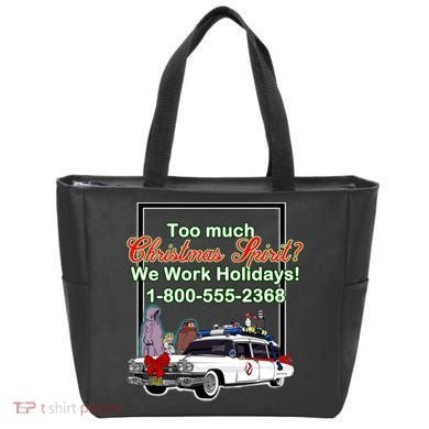 Too Much Christmas Spirit? We Work Holidays! Tote Bag