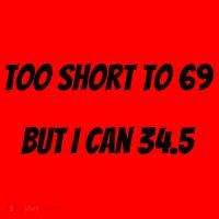 Too Short to 69 But I Can 34.5 Funny Santa Hat thumb 1
