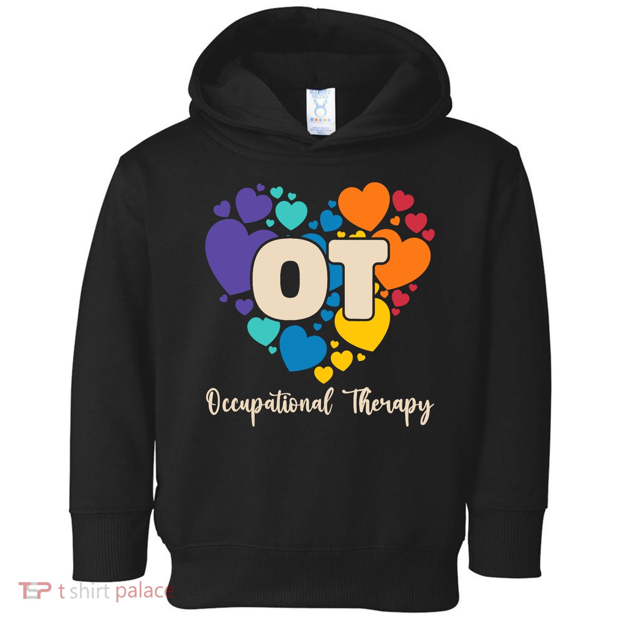Therapist Ot Occupational Therapy Toddler Hoodie