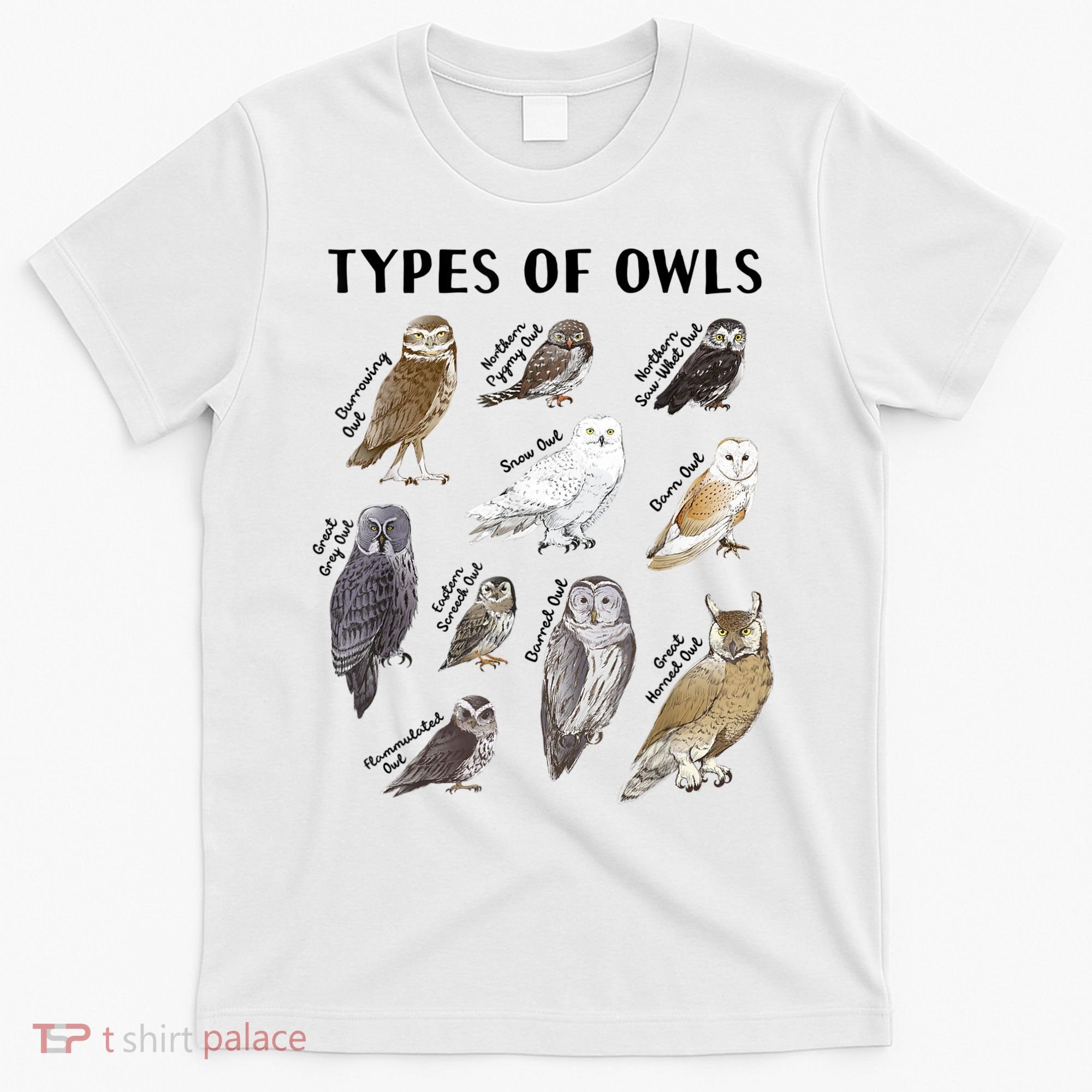 Types Of Owls Educational Collection Cute Owl Lover T-Shirt
