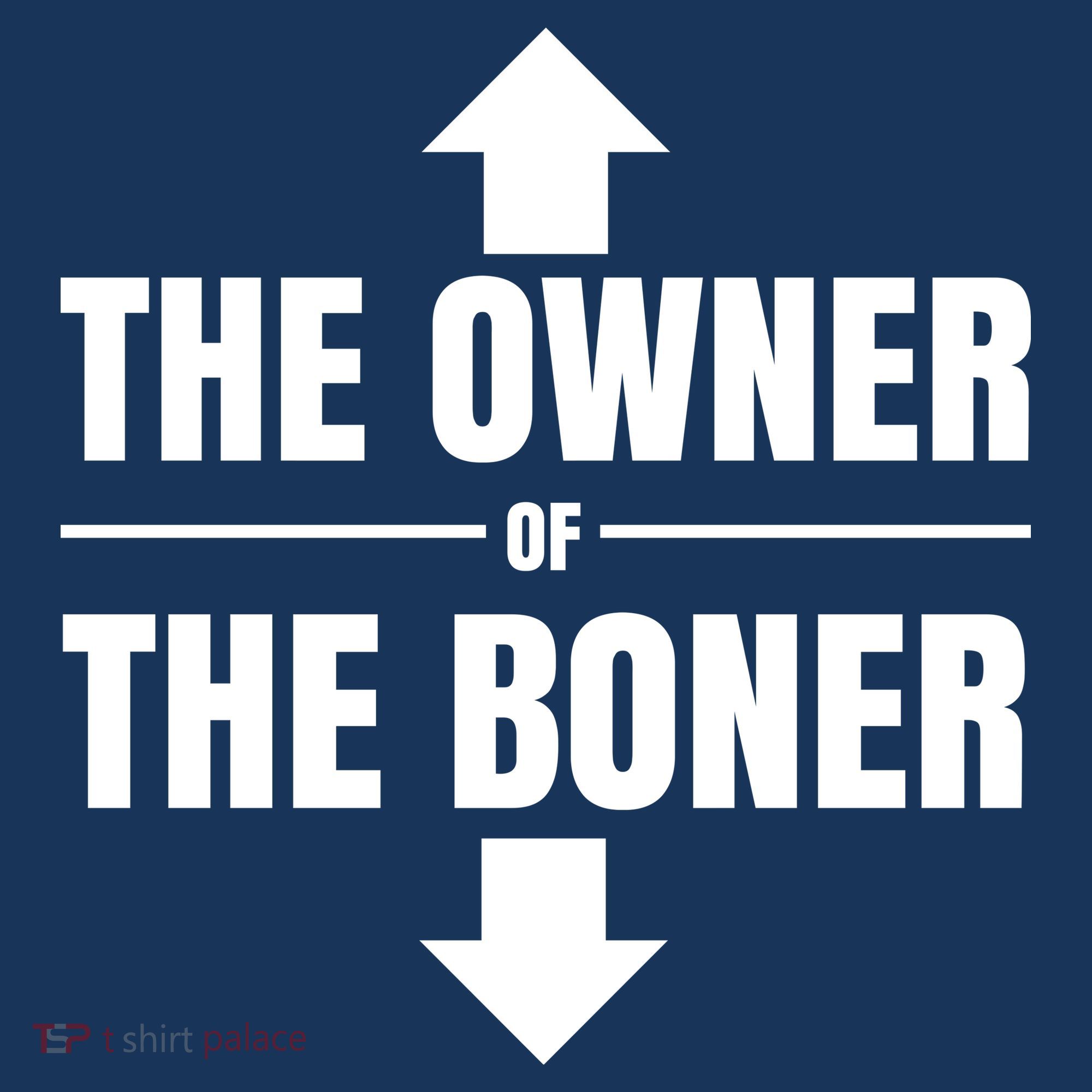 The Owner Of The Boner Funny Women's Tank Top