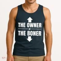 The Owner Of The Boner Funny Tank Top thumb 3