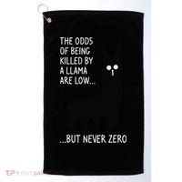 The Odds Of Being Killed By A Llama Are Low But Never Zero Golf Towel thumb 0