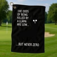 The Odds Of Being Killed By A Llama Are Low But Never Zero Golf Towel thumb 1