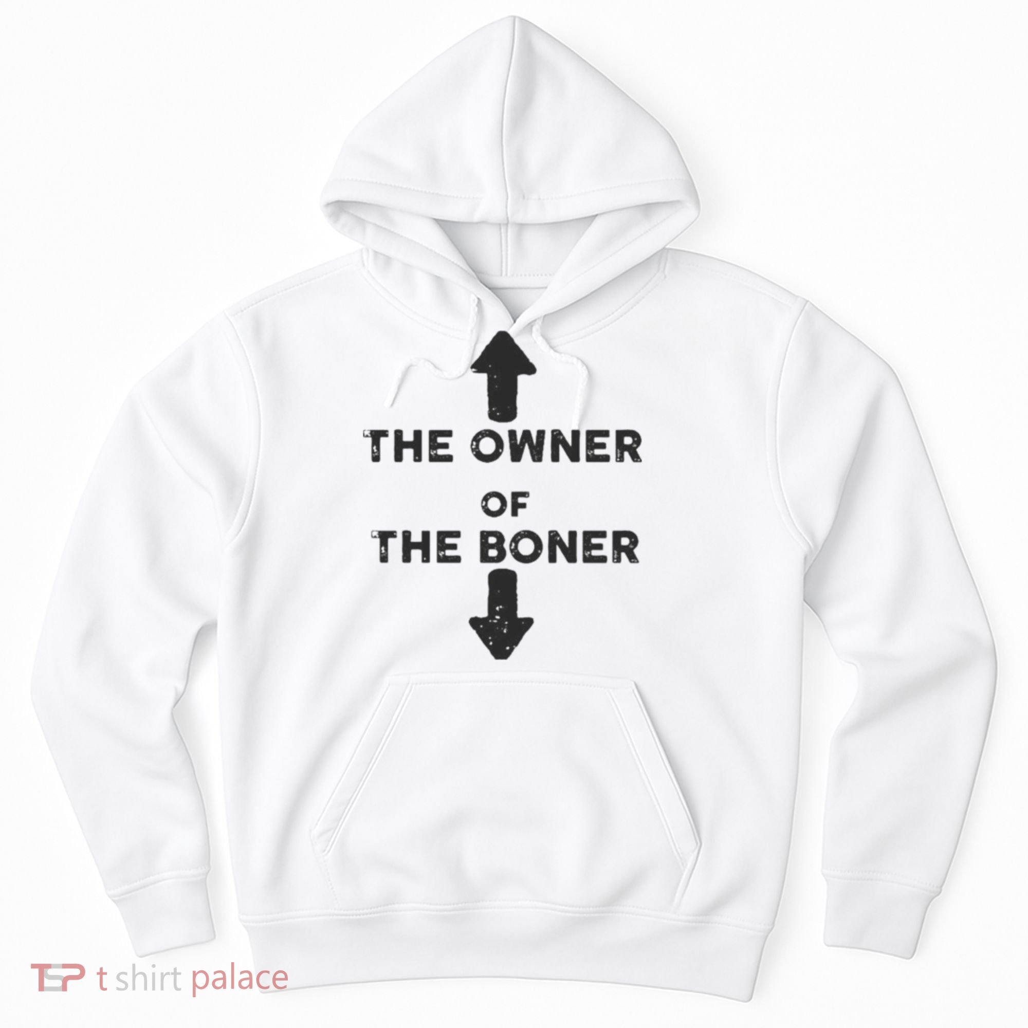 The Owner Of The Boner Hoodie