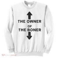 The Owner Of The Boner Sweatshirt thumb 0