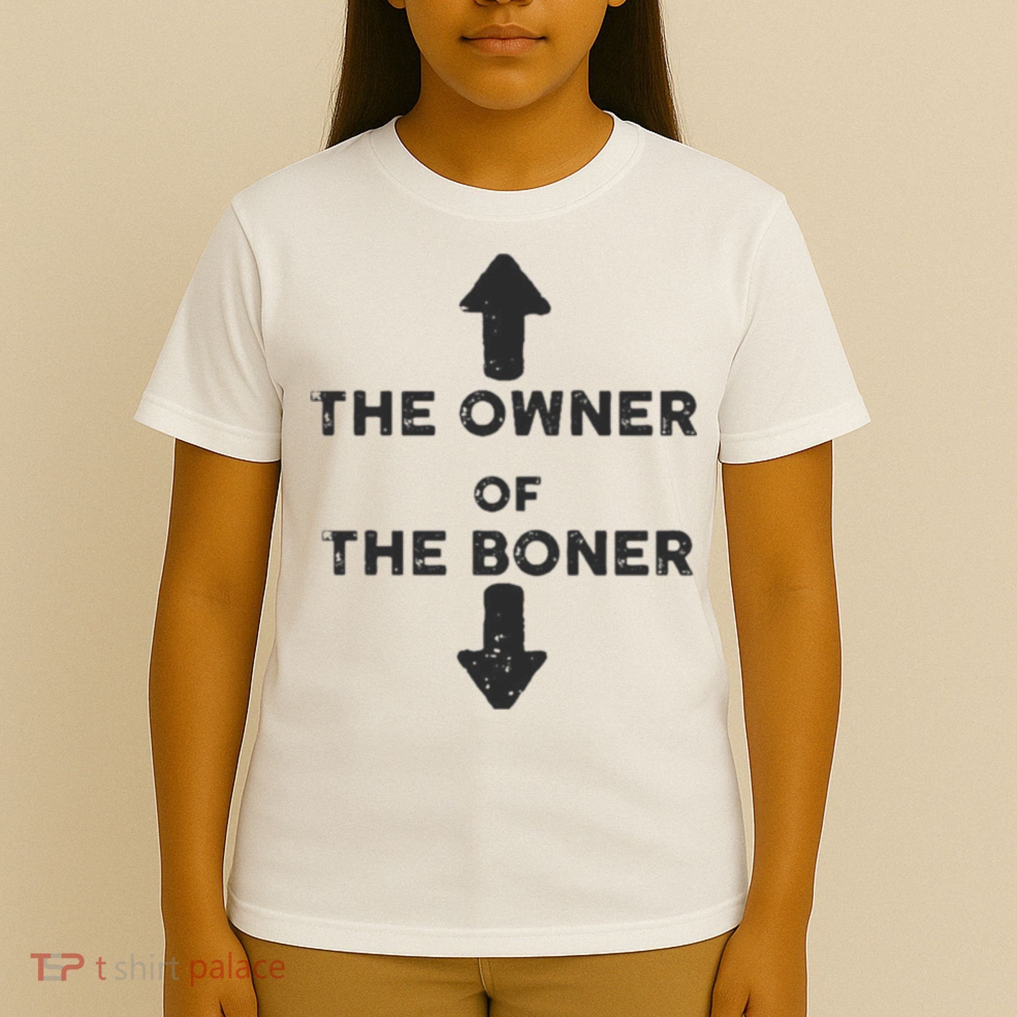 The Owner Of The Boner T-Shirt