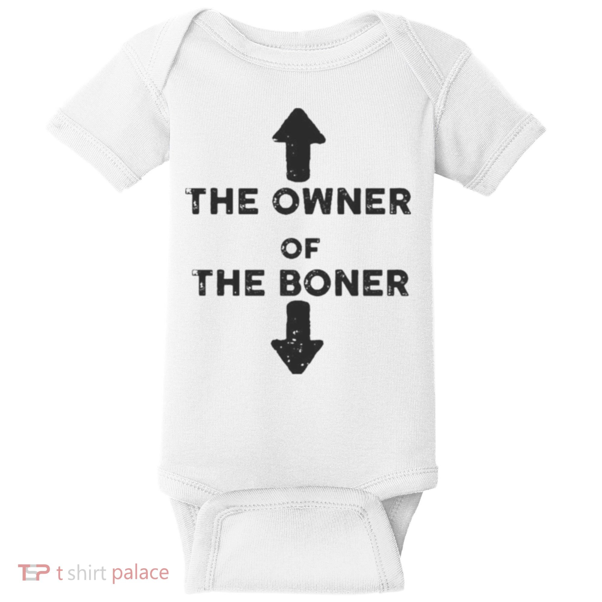 The Owner Of The Boner Baby Bodysuit